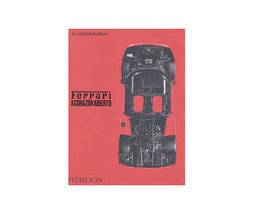 Ferrari A Corazon Abierto Phaidon Español